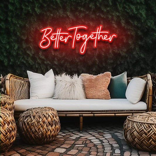Better Together Neon Led Yazı Tabela