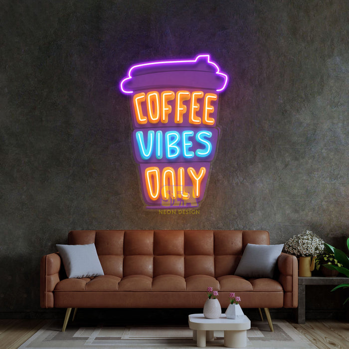 'COFFE VIBES ONYL' Modern Neon Tabela