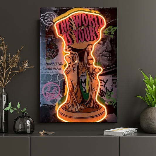 "THE WORLD IS YOURS" Neon Tablo.