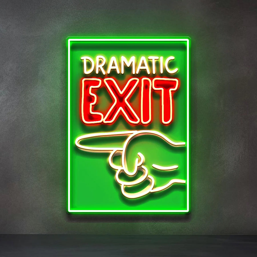 dramatic-exit-neon-tablo-komik-cikis-uv-baski